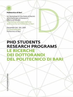 cover image of Le ricerche dei dottorandi del Politecnico di Bari--PHD Students research programs